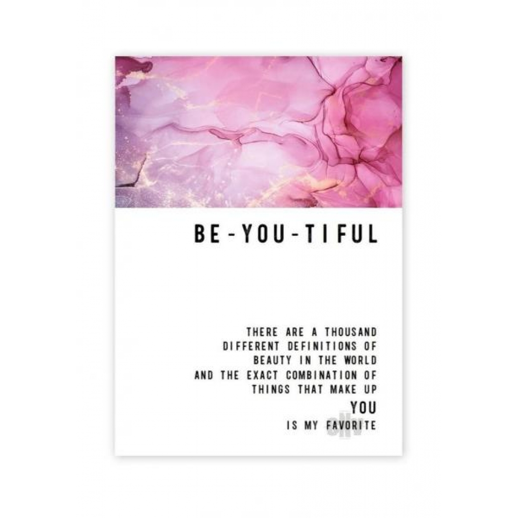 Be-you-tiful Greeting Card