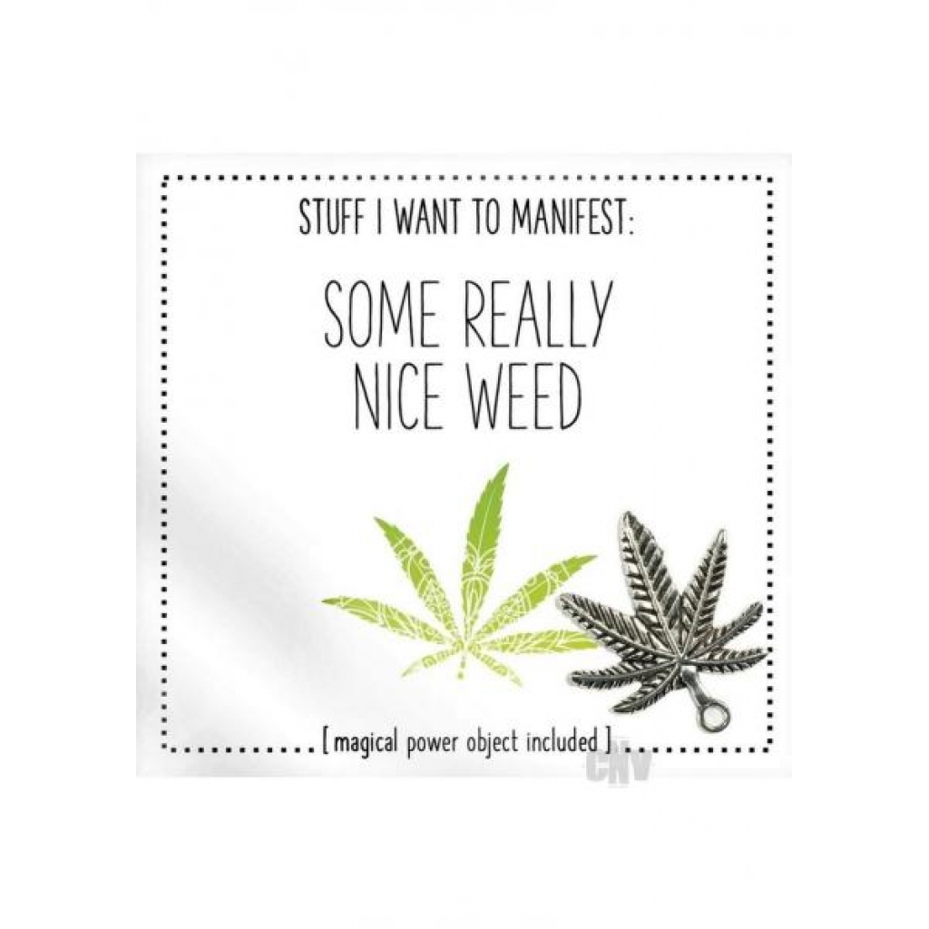 Some Really Nice Weed - Gag & Joke Gifts