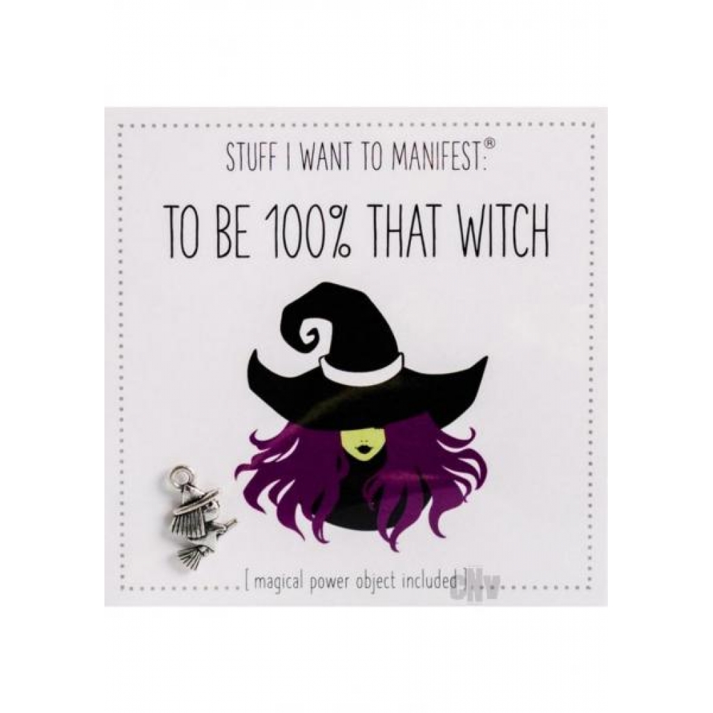 100 Percent That Witch - Gag & Joke Gifts