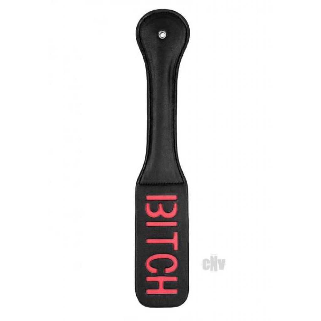 Ouch Paddle Bitch - Black