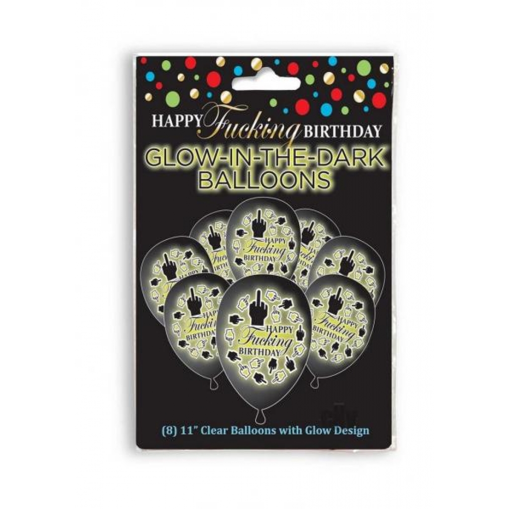 Happy F`ing Birthday Glow Balloons 8pk - Serving Ware