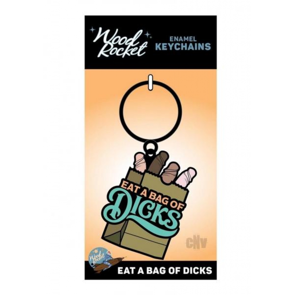 Eat A Bag Of Dicks Keychain - Gag & Joke Gifts