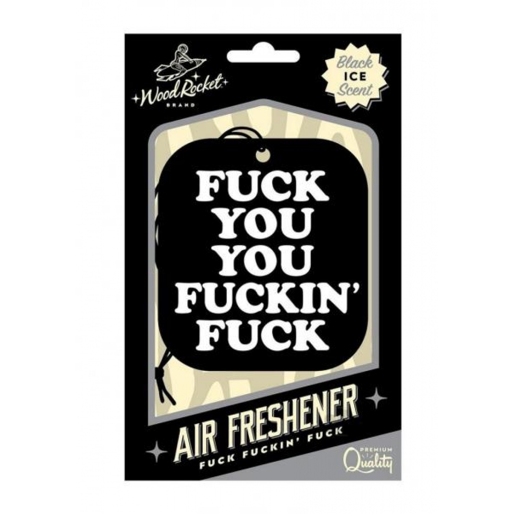 Humorous 'Fuck You' Air Freshener