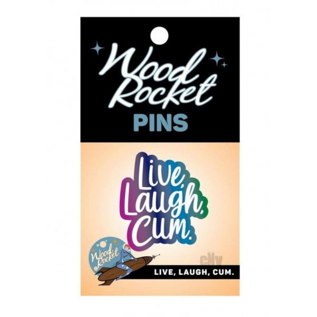 Live Laugh Cum Enamel Pin - Gag & Joke Gifts